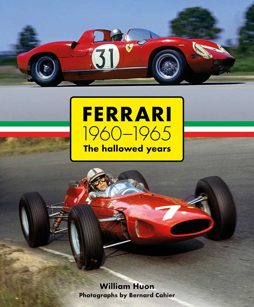 Ferrari: 1960-1965 The Hallowed Years Book